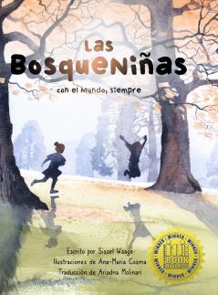 Las BosqueNiñas con el Mundo siempre