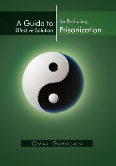A Guide to Effective Solution for Reducing Prisonization