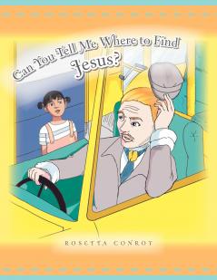 Can You Tell Me Where to Find Jesus?