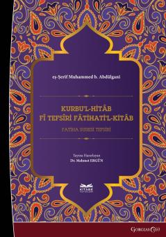 Kurbu'l-Hitâb fî Tefsîri Fâtihati'l-Kitâb