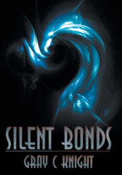 Silent Bonds