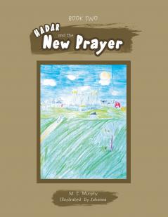 Book Two Hadar and the New Prayer
