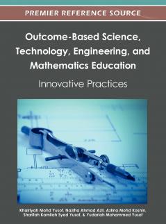 Outcome-Based Science Technology Engineering and Mathematics Education