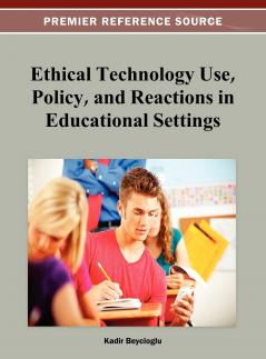 Ethical Technology Use Policy and Reactions in Educational Settings