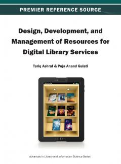 Design Development and Management of Resources for Digital Library Services