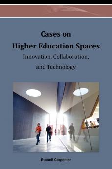 Cases on Higher Education Spaces