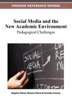 Social Media and the New Academic Environment