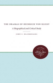 The Dramas of Heinrich von Kleist