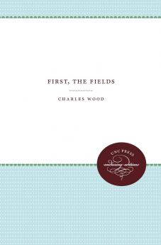 First the Fields