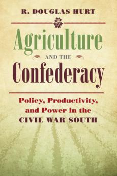 Agriculture and the Confederacy