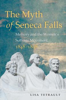 The Myth of Seneca Falls