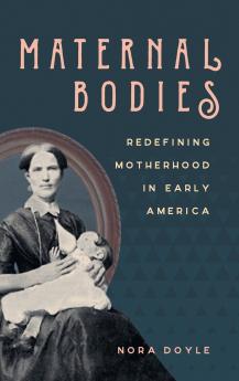 Maternal Bodies