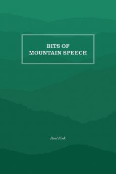 Bits of Mountain Speech
