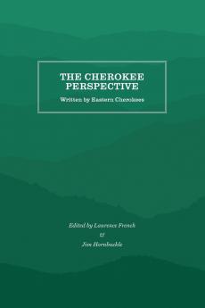 The Cherokee Perspective