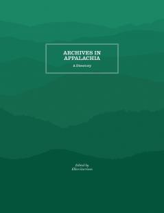 Archives in Appalachia