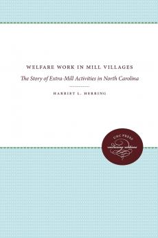 Welfare Work in Mill Villages