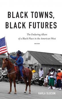 Black Towns Black Futures