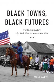 Black Towns Black Futures