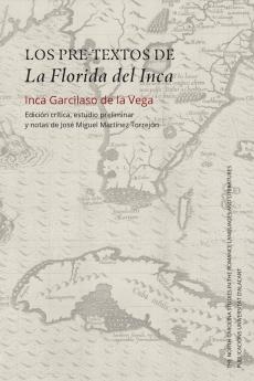 Los pre-textos de La Florida del Inca