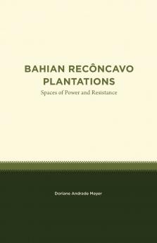 Bahian Recôncavo Plantations