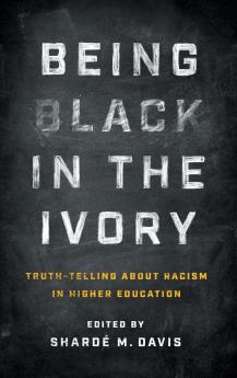 Being Black in the Ivory