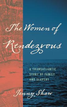 The Women of Rendezvous