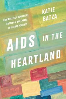 AIDS in the Heartland
