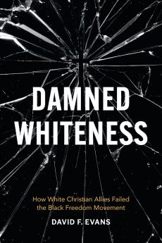 Damned Whiteness
