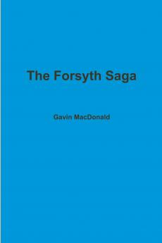 The Forsyth Saga