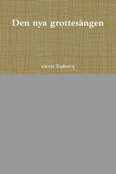 Den nya grottes��ngen