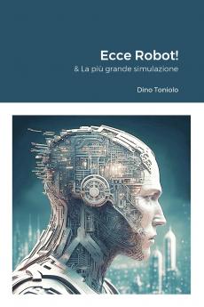 Ecce Robot!