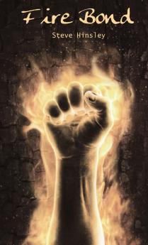 Fire Bond