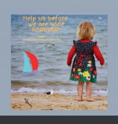 Help us before we are gone  FOREVER