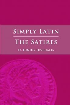 Simply Latin - The Satires
