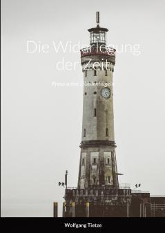 Die Widerlegung der Zeit