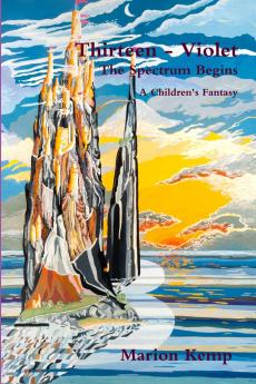 Thirteen - Violet     The Spectrum Begins