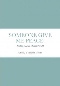 Someone give me peace