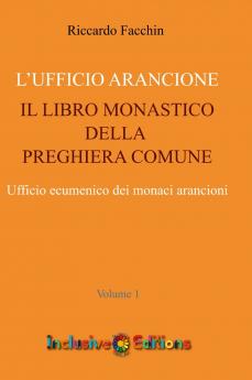Ufficio Arancione - volume 1