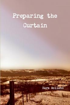 Preparing the Curtain