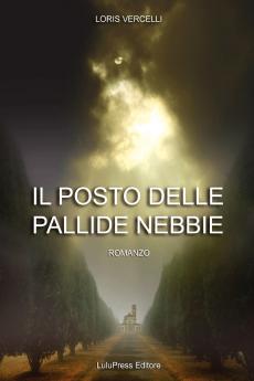 IL POSTO DELLE PALLIDE NEBBIE