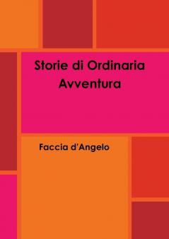 Storie di Ordinaria Avventura