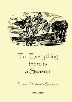 To everything there is a season