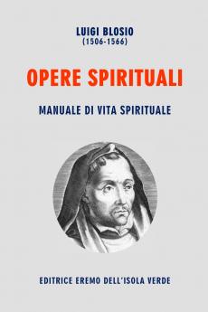 LUIGI BLOSIO OPERE SPIRITUALI