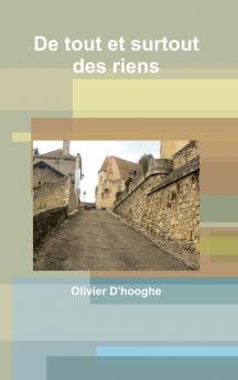 De tout et surtout des riens