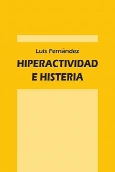 Hiperactividad e histeria
