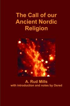 The Call of our Ancient Nordic Religion