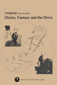 Desire Fantasy and the Drive