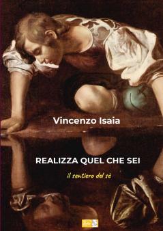 Realizza quel che sei