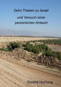 Zehn Thesen zu Israel