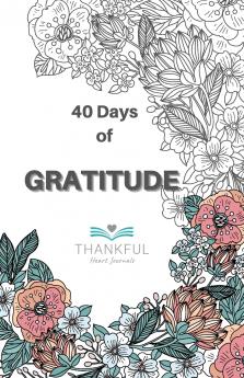 40 days of Gratitude